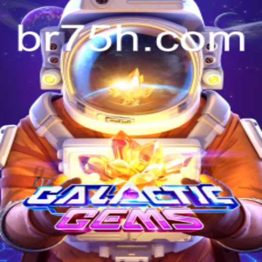 Descobrindo o Fascinante Universo do Jogo GalacticGems: Conquiste o Desafio 75H